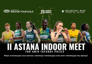 II ASTANA INDOOR MEET FOR AMIN TUYAKOV PRIZES